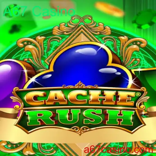 CacheRush: O Novo Sensação no A67 Casino