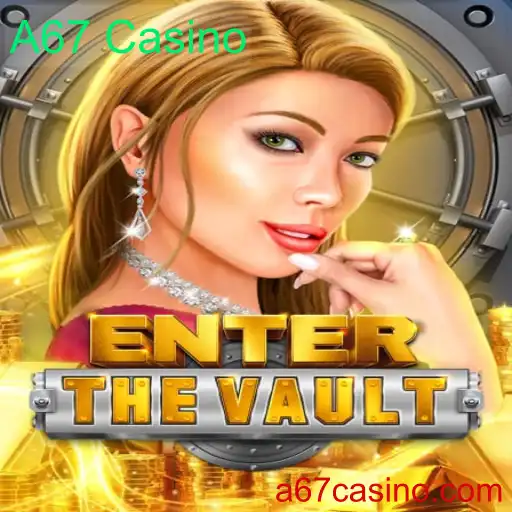 Descubra EntertheVault: O Novo Sucesso do A67 Casino