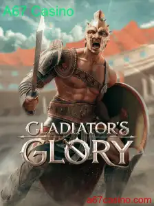 GladiatorsGlory: A Experiência Épica no A67 Casino