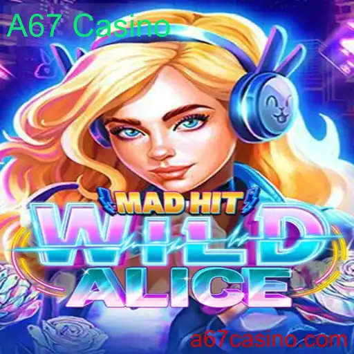 Descubra o Fascinante Mundo de MadHitWildAlice no A67 Casino