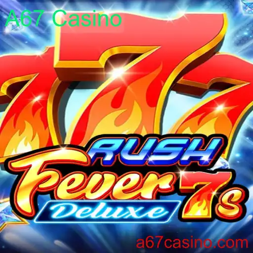 Explorando RushFever7sDeluxe: O Novo Sucesso no A67 Casino