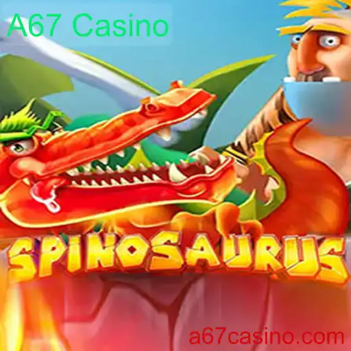 Descubra o Mundo Atraente do Jogo Spinosaurus no A67 Casino